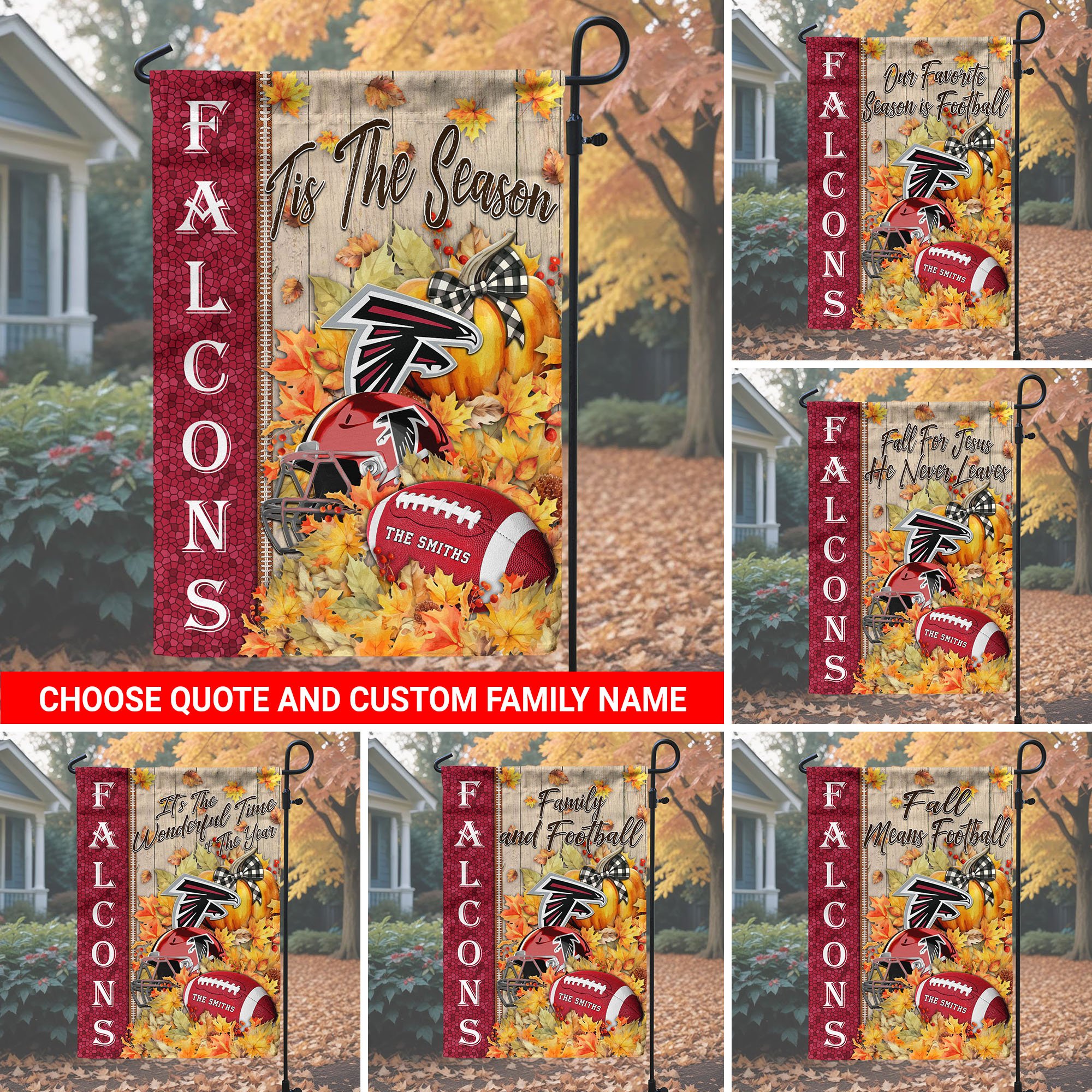 Atlanta Falcons Garden Flag Custom Your Family Name And Choose Your Quotes, Football Flag For Fan , Autumn Gifts For Football Lover EHIVM-60016