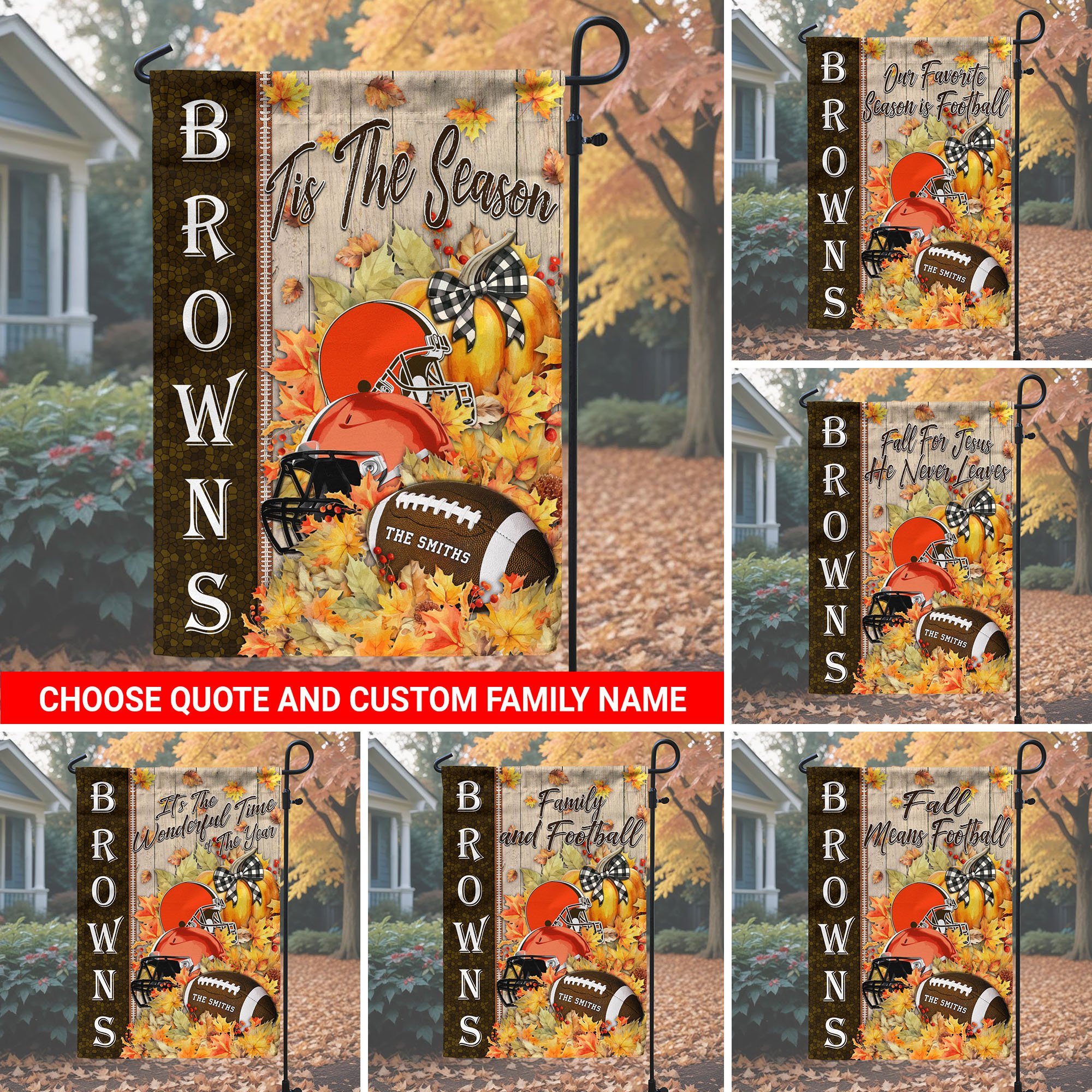 Cleveland Browns Garden Flag Custom Your Family Name And Choose Your Quotes, Football Flag For Fan , Autumn Gifts For Football Lover EHIVM-60016