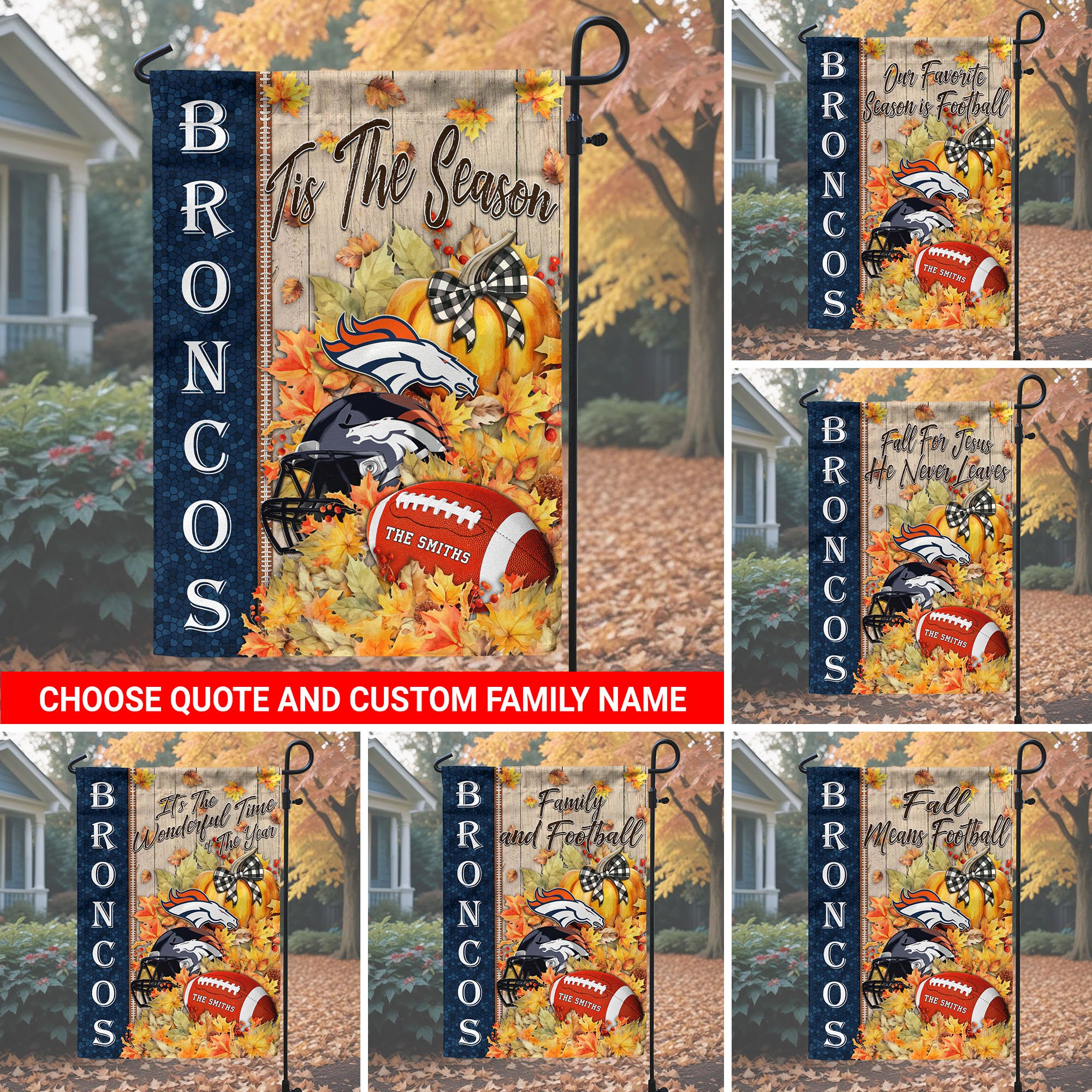 Denver Broncos Garden Flag Custom Your Family Name And Choose Your Quotes, Football Flag For Fan , Autumn Gifts For Football Lover EHIVM-60016