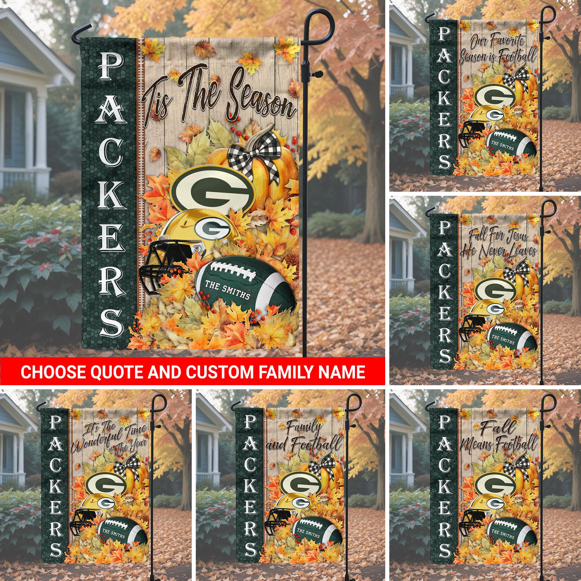 Green Bay Packers Garden Flag Custom Your Family Name And Choose Your Quotes, Football Flag For Fan , Autumn Gifts For Football Lover EHIVM-60016